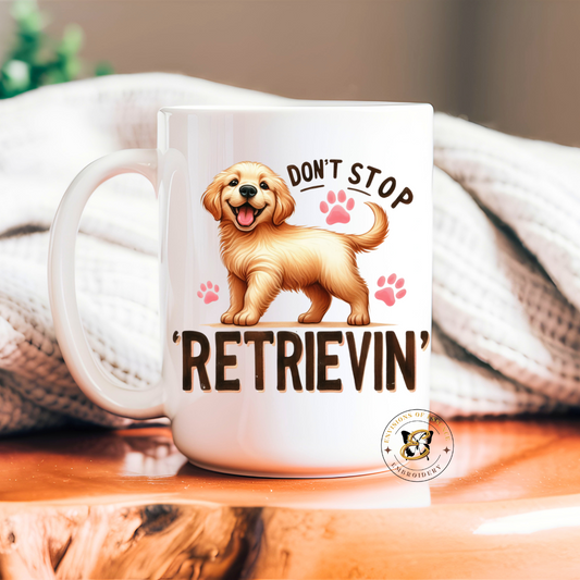 Cute Dog Quote Coffee Mugs ~ Adorable Gift for Golden Retriever Lovers